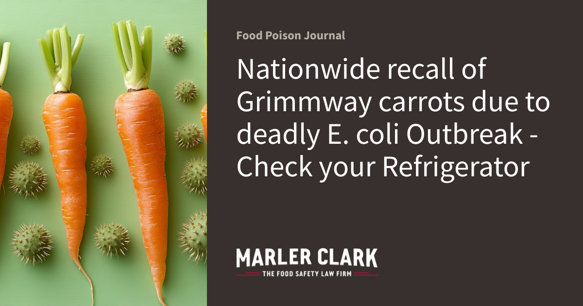 Grimmway Farms Carrot Recall: Key Details